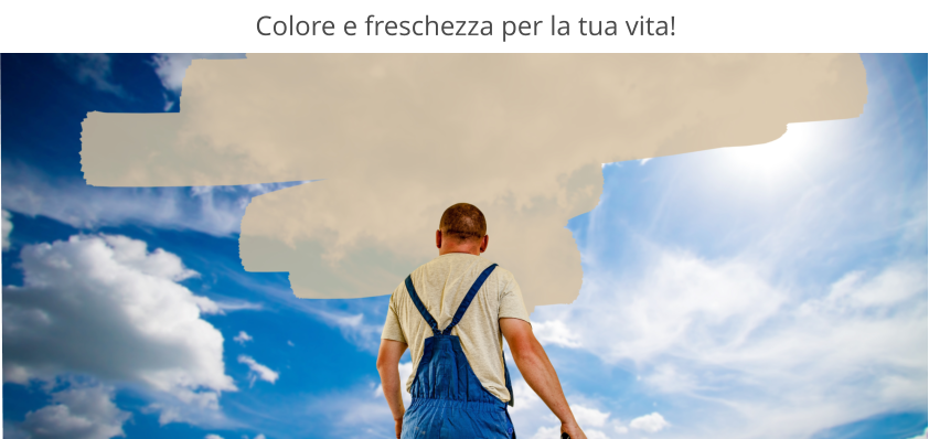 Colore e freschezza per la tua vita!