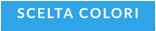 SCELTA COLORI